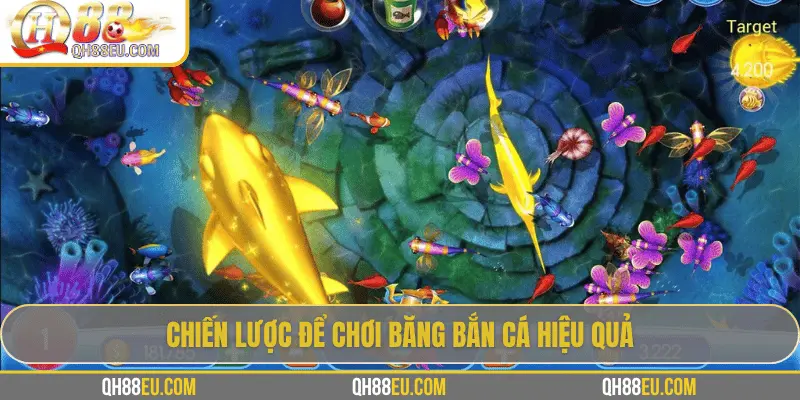 Băng Bắn Cá - Khám Phá Trò Chơi Giải Trí Độc Đáo Từ Đại Dương Cùng QH88 - XOHADE.ORG