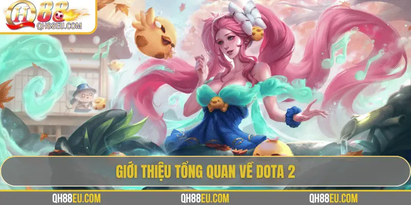 Khám Phá Cá Cược Dota 2 – Đấu Trường Esports Cực Đỉnh Tại Qh88eu.com - XOHADE.ORG