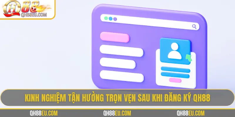 Đăng Ký QH88: Trải Nghiệm Cổng Giải Trí Cá Cược Uy Tín - XOHADE.ORG