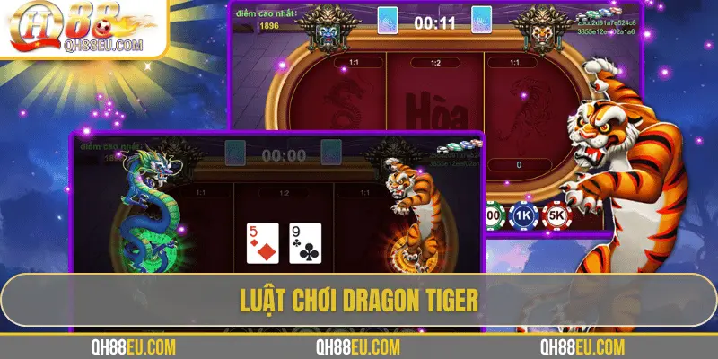 Dragon Tiger: Trò Chơi Đơn Giản Nhưng Đầy Kịch Tính Tại QH88 - XOHADE.ORG