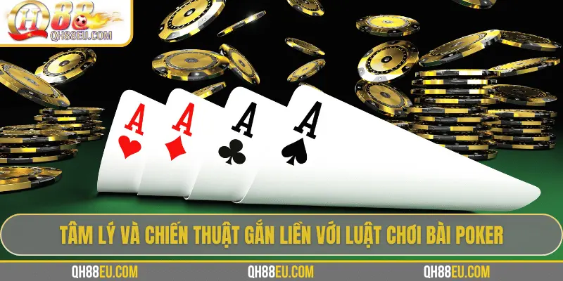 QH88 Hướng Dẫn Luật Chơi Bài Poker Từ Cơ Bản Đến Thực Chiến - XOHADE.ORG