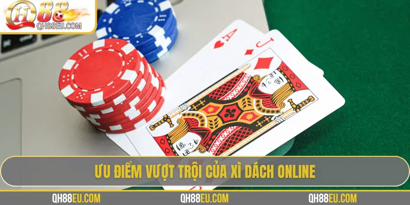 Trải Nghiệm Xì Dách Online tại QH88 – Chơi Chuẩn Luật, Thưởng Hấp Dẫn - XOHADE.ORG