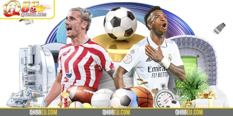 SBO Sport – Sảnh Thể Thao Uy Tín, Kèo Cực Chuẩn Tại QH88 EU - XOHADE.ORG